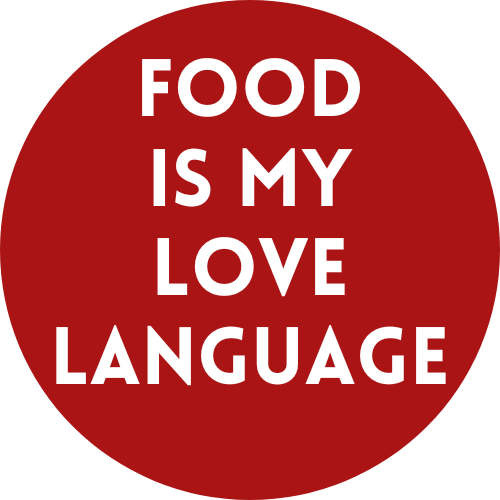 Food Is My Love Language