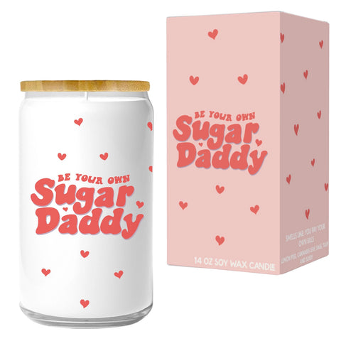 Be Your Own Sugar Daddy Candle