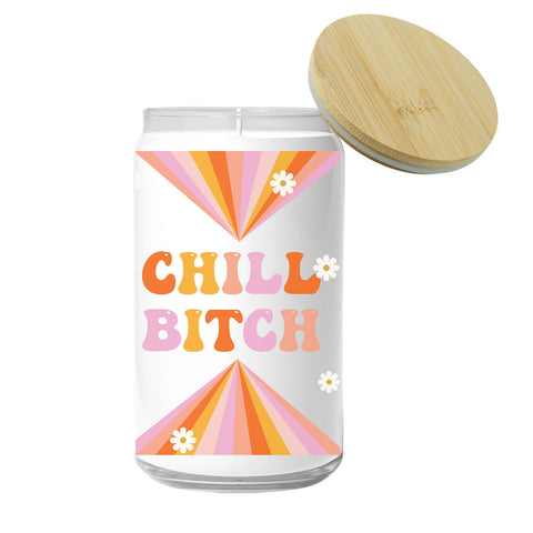 Chill, Bitch Candle