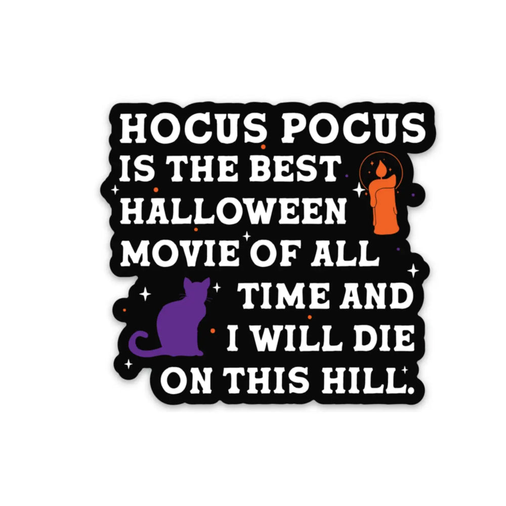 Hocus Pocus Is The Best Halloween Movie Sticker