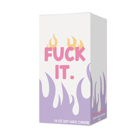 Fuck It Candle