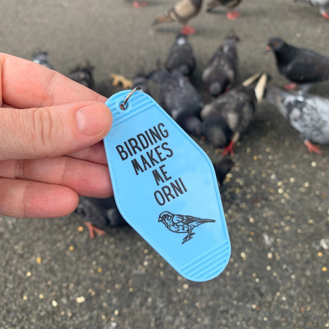 Birding Makes Me Orni Birdwatching Pun Motel Keychain