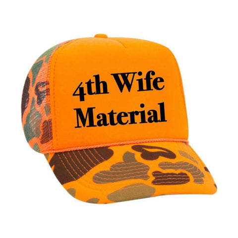 4th Wife Material Trucker Hat