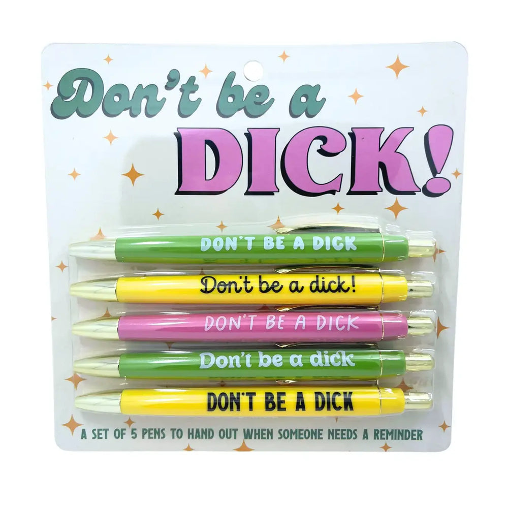 Don't Be A Dick Pen Set