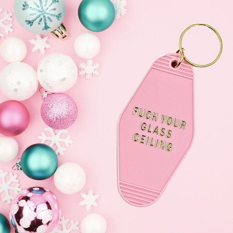 F*ck Your Glass Ceiling Motel Style Keychain in Blush Pink and Gold