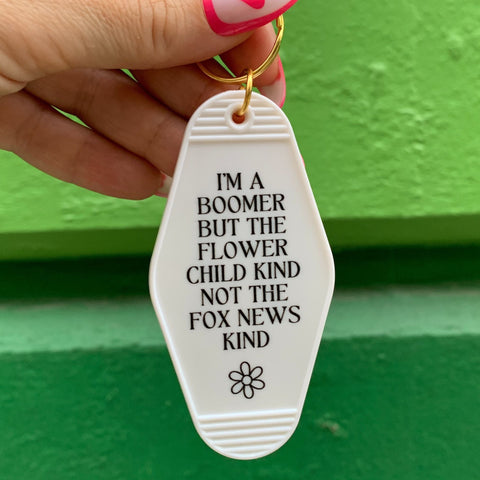 I’m a Boomer But Not the Fox News Kind Motel Style Keychain in White