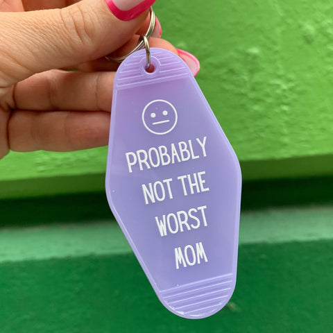 Probably Not the Worst Mom Motel Style Keychain in Purple