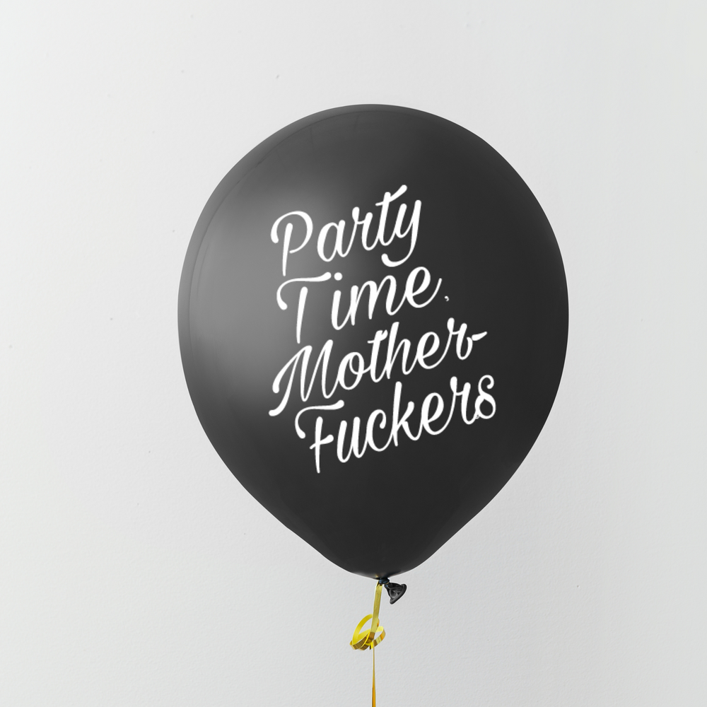 
            
                Load image into Gallery viewer, Party Time Motherfuckers Balloon
            
        