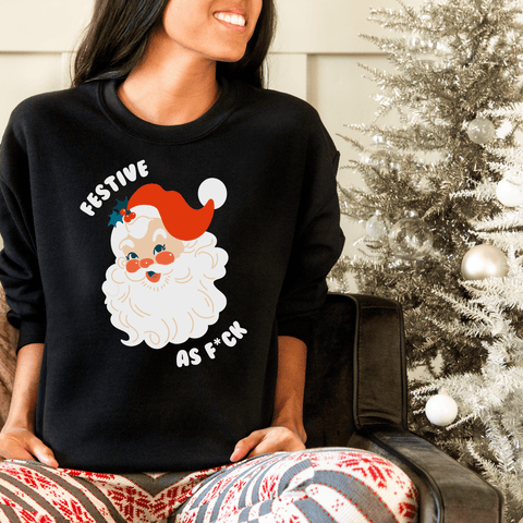 Festive As F*ck Sweatshirt