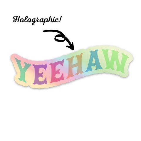 Yeehaw Sticker