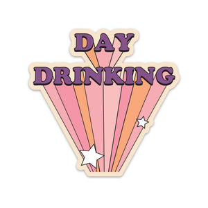 
            
                Load image into Gallery viewer, Day Drinking Sticker
            
        