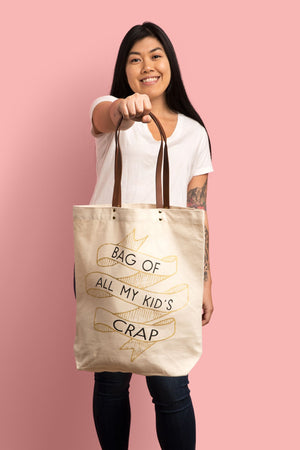 Bag Of All My Kid's Crap Tote Bag